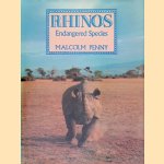 Rhinos: Endangered Species door Malcolm Penny