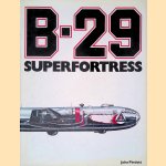B-29: Superfortress door John Pimlott