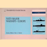 NATO Major Warships - Europe door Eric Grove