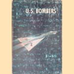 U.S. Bombers: B1-B70 door Lloyd S. Jones