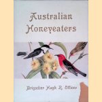 Australian Honeyeaters door Hugh Ronald Officer