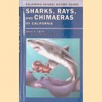 Sharks, Rays, and Chimaeras of California door David Ebert