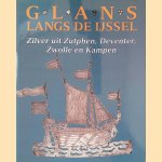 Glans langs de IJssel: Zilver uit Zutphen, Deventer, Zwolle en Kampen
Lydie van Dijk
€ 10,00