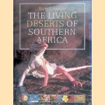 The Living Deserts of Southern Africa door Barry Lovegrove e.a.