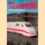 Hoge snelheidstreinen door G.J. Nieuwenhuis