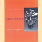 Charlotte van Pallandt: beelden en tekeningen
Lambert Tegenbosch e.a.
€ 20,00 Charlotte van Pallandt: beelden en tekeningen
Lambert Tegenbosch e.a.
€ 20,00