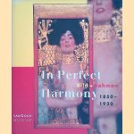 In Perfect Harmony: Bild + Rahmen 1850-1920 (German edition) door Eva Mendgen e.a.