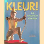 Kleur! Bij Grieken en Etrusken
Vinzenz Brinkmann e.a.
€ 8,00 Kleur! Bij Grieken en Etrusken
Vinzenz Brinkmann e.a.
€ 8,00