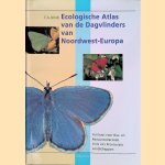 Ecologische atlas van de dagvlinders van Noordwest-Europa door F.A. Bink