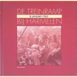 De treinramp bij Harmelen: 8 januari 1962 door Ed Janson