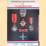 Orders and decorations of the Netherlands door H.G. Meijer e.a.