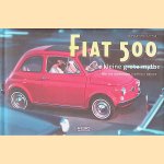 Fiat 500: de kleine grote mythe door Alessandro Sannia e.a.