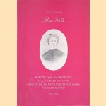 Rose Villa: herinnering aan mevrouw H. A. Insinger-van Loon, dame du palais van H. M. Koningin Emma voor Amsterdam 1825-1902 door R. W. A. M. Cleverens