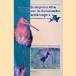Ecologische atlas van de Nederlandse weidevogels door Albert Beintema e.a.