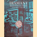 Diamant: realiteit en passie door Eddy Vleeschdrager