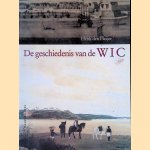 De geschiedenis van de WIC
Henk den Heijer
€ 8,00 De geschiedenis van de WIC
Henk den Heijer
€ 8,00