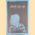 Abel sta op: Zeventig gedichten gekozen en vertaald door Kees Kok door Hilde Domin