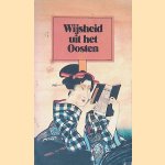 Wijsheid uit het Oosten door Friedrich Pustet e.a.
