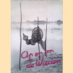 Op en om de Wieden: de schoonheid van het Overijssels merengebied: landschap, mensen, flora, fauna
A.J. de Boer
€ 8,00 Op en om de Wieden: de schoonheid van het Overijssels merengebied: landschap, mensen, flora, fauna
A.J. de Boer
€ 8,00