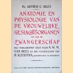 Anatomie en Physiologie van de Vrouwelijke Geslachtsorganen en van de Zwangerschap
Arthur Giles
€ 25,00 Anatomie en Physiologie van de Vrouwelijke Geslachtsorganen en van de Zwangerschap
Arthur Giles
€ 25,00