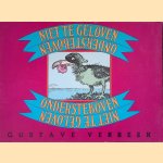 Niet te geloven, ondersteboven! door Gustave Verbeek