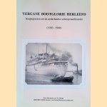 Vergane bootglorie herleefd: hoogtepunten uit de Nederlandse scheepvaarthistorie (1920-1960) door Hans Boomsma