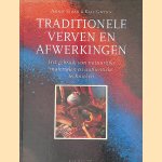 Traditionele verven en afwerkingen: Het gebruik van natuurlijke materialen en authentieke technieken door Annie Sloan e.a.