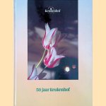 50 jaar Keukenhof door Arie in 't Veld e.a.