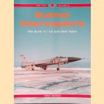 Sukhoi Interceptors door Yefim Gordon