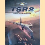 TSR2: Britain's Lost Bomber door Damien Burke