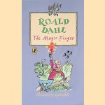 The Magic Finger
Roald Dahl
€ 6,00 The Magic Finger
Roald Dahl
€ 6,00