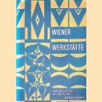 Wiener Werkstätte: Avantgarde, Art Déco, Industrial Design door Waltraud Neuwirth