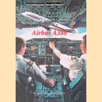 Airbus A380: de geboorte van een gigant door Ruud Vos e.a.