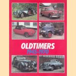 Oldtimers 1945-1970 door Frank H.M. van der Heul