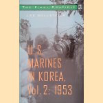 U.S. Marines in Korea, Vol. 2: 1953 door Lee Ballenger