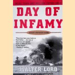 Day of Infamy: The Classic Account of the Bombing of Pearl Harbor door Walter Lord