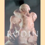 Auguste Rodin: Sculptures and Drawings door Gilles Neret