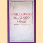 Belijdenissen in XIII boeken door Aurelius Augustinus