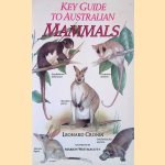 Key Guide to Australian Mammals door Leonard Cronin
