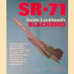 SR-71: Inside Lockheed's Blackbird door Michael D. O'Leary e.a.