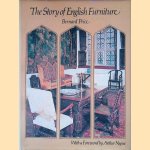 The Story of English Furniture door Bernard Price e.a.