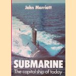 Submarine: The Capital Ship of Today
John Marriott
€ 8,00 Submarine: The Capital Ship of Today
John Marriott
€ 8,00