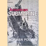 The American Submarine door Norman Polmar