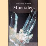 Mineralen: de kleine encyclopedie
Éric Asselborn e.a.
€ 8,00 Mineralen: de kleine encyclopedie
Éric Asselborn e.a.
€ 8,00