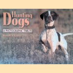 Hunting Dogs: A Photographic Tribute
Russell A. Graves
€ 10,00 Hunting Dogs: A Photographic Tribute
Russell A. Graves
€ 10,00
