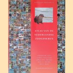 Atlas van de Nederlandse zoogdieren: Herkenning, verspreiding & leefwijze door Sim Broekhuizen e.a.