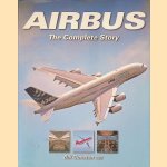 Airbus: The Complete Story door Bill Gunston