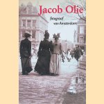 Jacob Olie: fotograaf van Amsterdam: drie wandelingen door de stad rond 1900
Pieter Paul de Baar
€ 6,00 Jacob Olie: fotograaf van Amsterdam: drie wandelingen door de stad rond 1900
Pieter Paul de Baar
€ 6,00