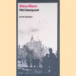 Het keerpunt: een autobiografie
Klaus Mann
€ 8,00