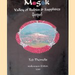 Mogôk: Valley of Rubies & Sapphires door Ted Themelis